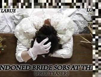 Abandoned Bride Sobs at the Altar FREE Trailer Lucy LaRue LaceBaby