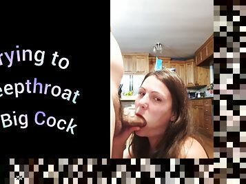 School Girl Tries to DEEPTHROAT Cock for the first time