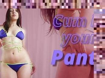 Cum in your pants - Goddess Yata - Femdom