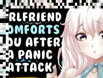 F4A - Girlfriend Comforts You After A Panic Attack - Panic Attack Comfort Roleplay Audio